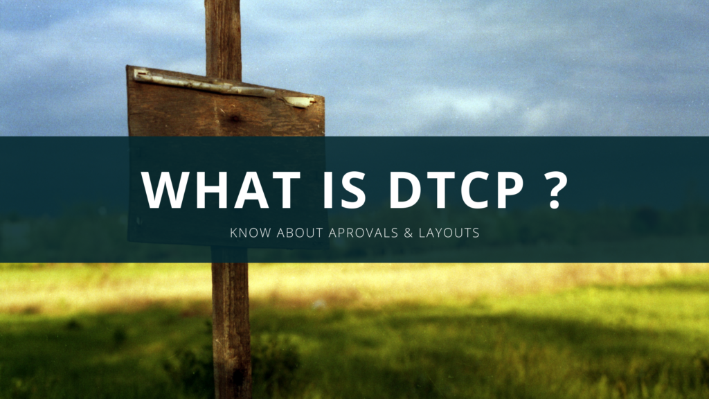 what is dtcp layout & approval