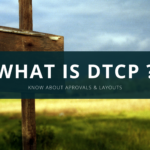 what is dtcp layout & approval